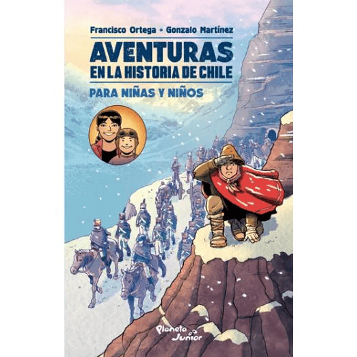 Aventuras En La Historia De Chile - Ortega, Francisco; Martinez, Gonzalo 1