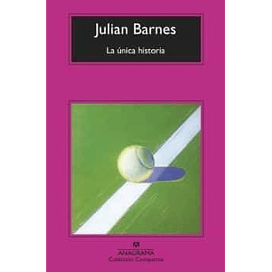 La Unica Historia (C) - Barnes, Julian