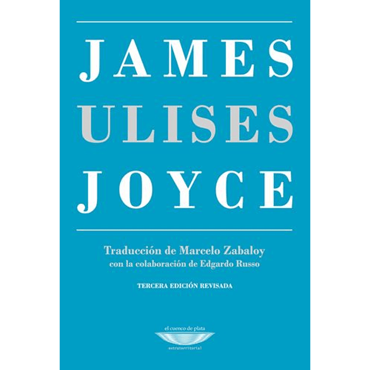 Ulises (Cuenco De Plata) - Joyce, James 1