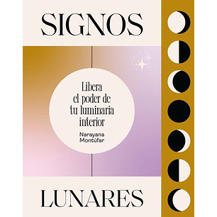 Signos Lunares - Montufar, Narayana