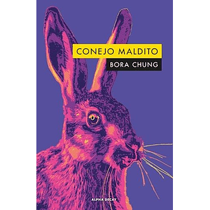 Conejo Maldito - Chung, Bora