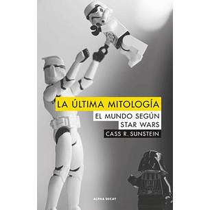 La Ultima Mitologia - Sunstein, Cass R