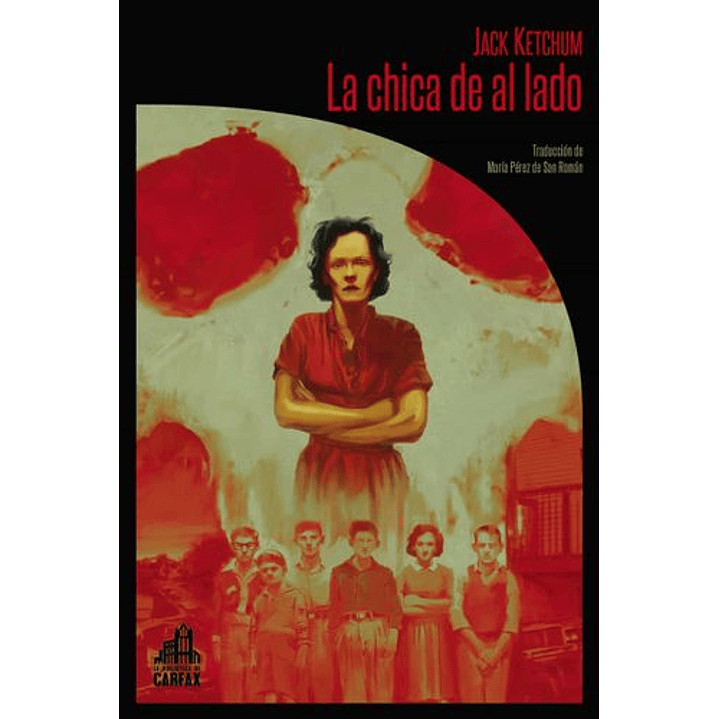 La Chica De Al Lado - Ketchum, Jack 1