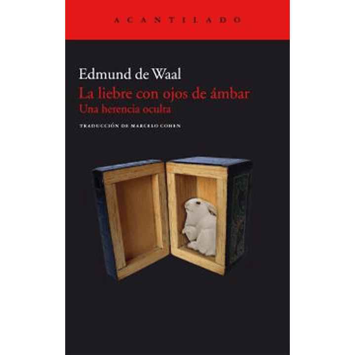 La Liebre Con Ojos De Ambar - De Waal, E. 1