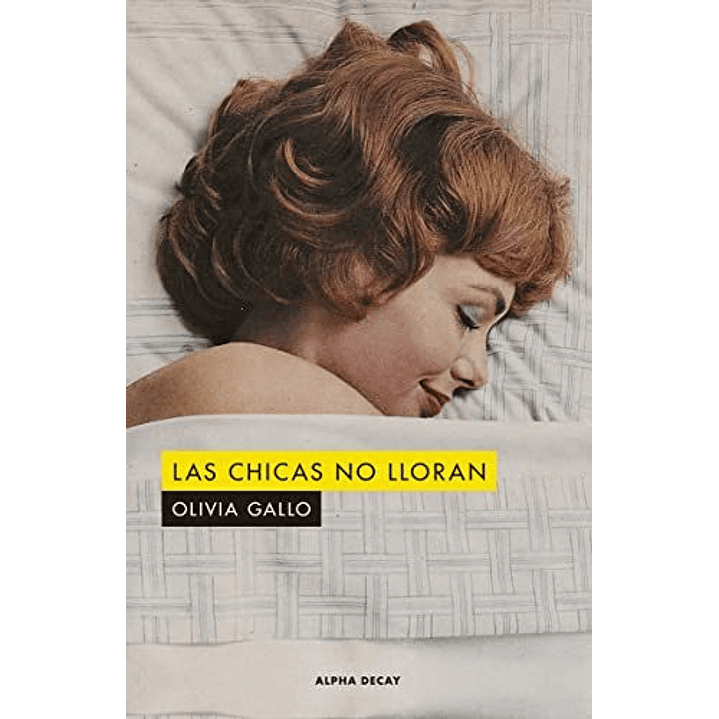 Las Chicas No Lloran - Gallo, Olivia 1