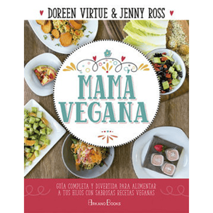 Mama Vegana - Virtue, Doreen Y Ross, Jenny 1