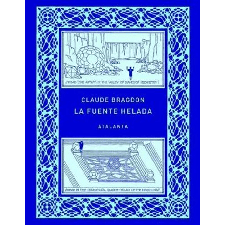 La Fuente Helada - Bragdon, Claude 1