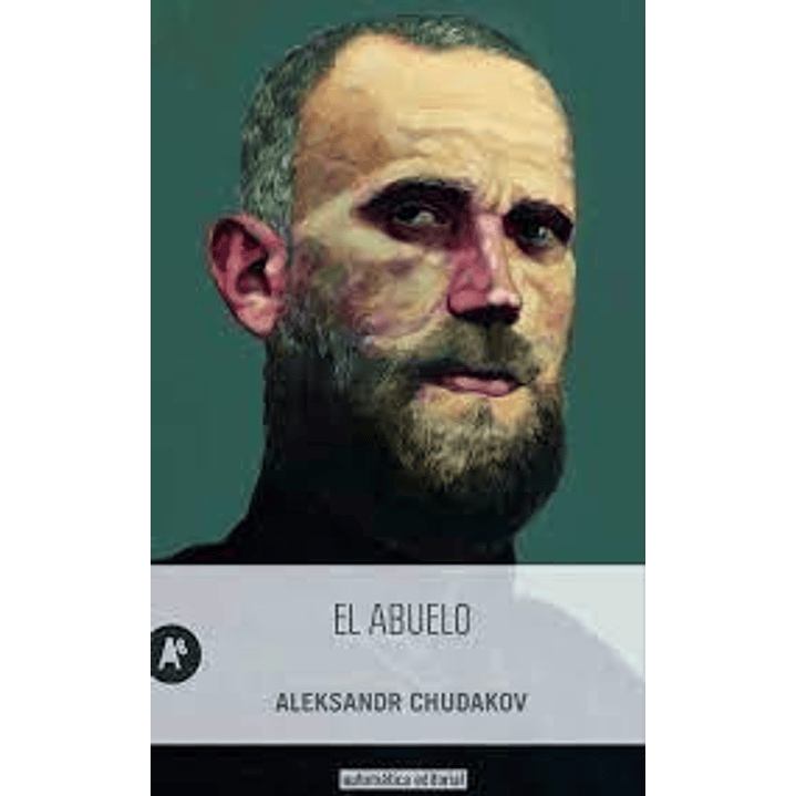 El Abuelo - Chudakov, Aleksndr 1