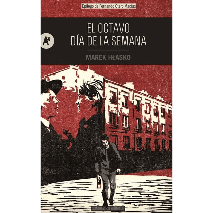 El Octavo Dia De La Semana - Hlasko, Marek 1