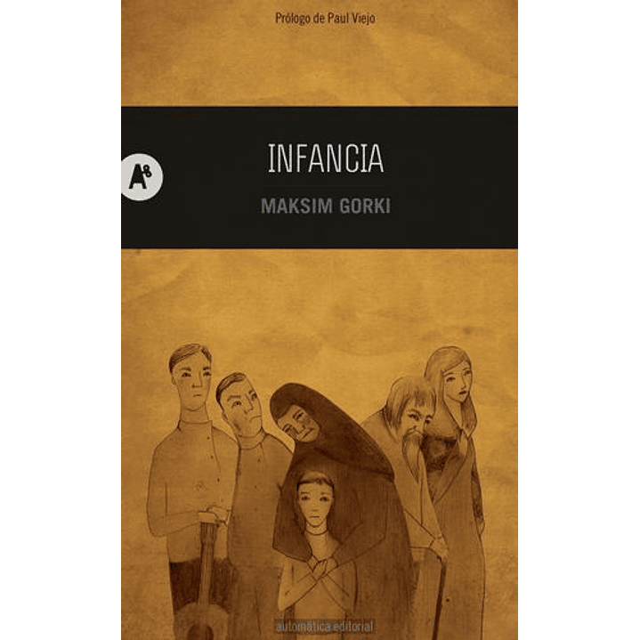 Infancia - Gorki, M. 1