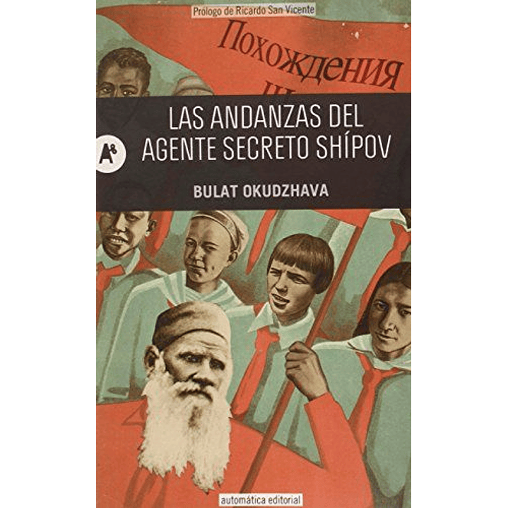 Las Andanzas Del Agente Secreto Shipov - Okudzhava, Bulat 1