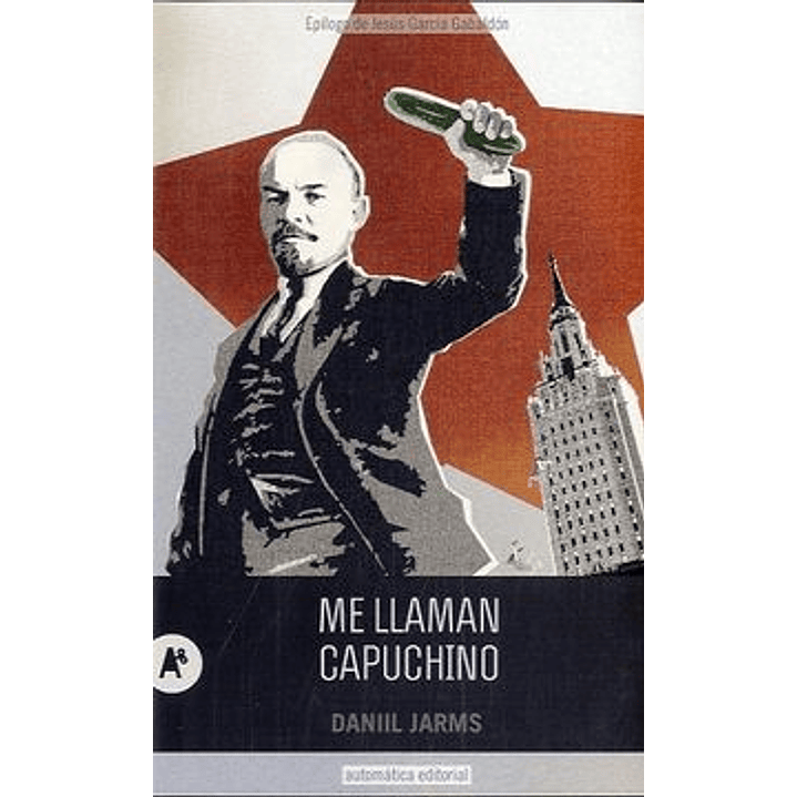 Me Llaman Capuchino - Jarms, Daniil 1