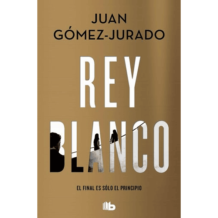 Rey Blanco - Gomez-jurado, Juan 1