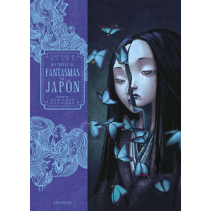 Historias De Fantasmas Del Japon - Hearn, Lafcadio; Lacombe, Benjamin 1