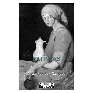 Extintas - Alicia Fenieux