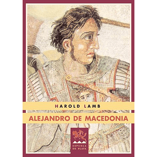 Alejandro De Macedonia - Lamb, Harold
