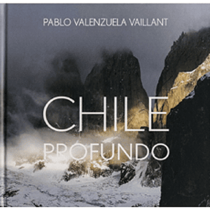 Chile Profundo Tapa Blanda - Pablo Valenzuela Vaillant