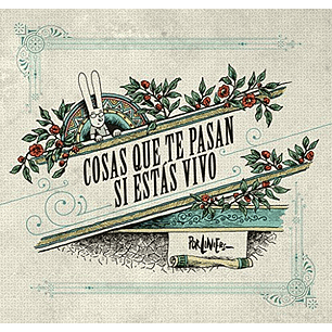 Cosas Que Te Pasan Si Estas Vivo - Liniers