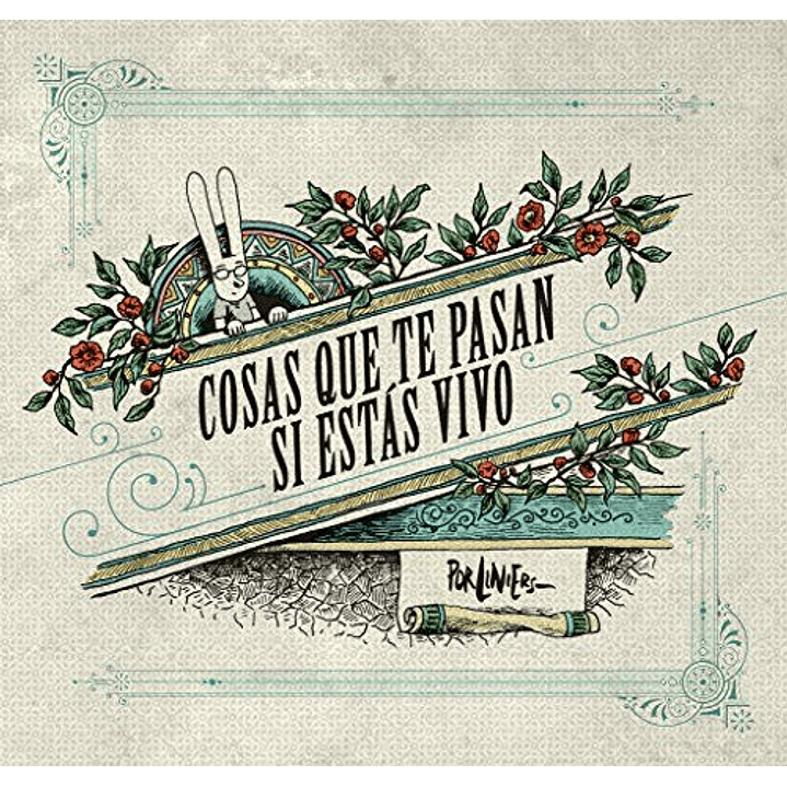 Cosas Que Te Pasan Si Estas Vivo - Liniers 1