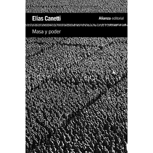 Masa Y Poder - Canetti, Elias