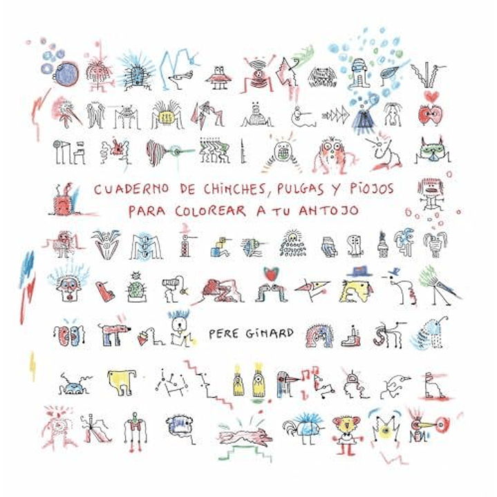 Cuaderno De Chinches - Ginard, Pere 1