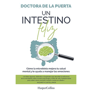 Un Intestino Feliz - Doctora De La Puerta