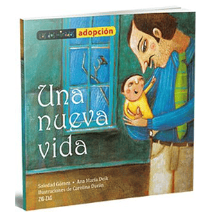 Una Nueva Vida - Soledad Gomez Y Ana Maria Deik