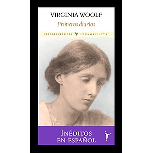 Primeros Diarios - Woolf, Virginia