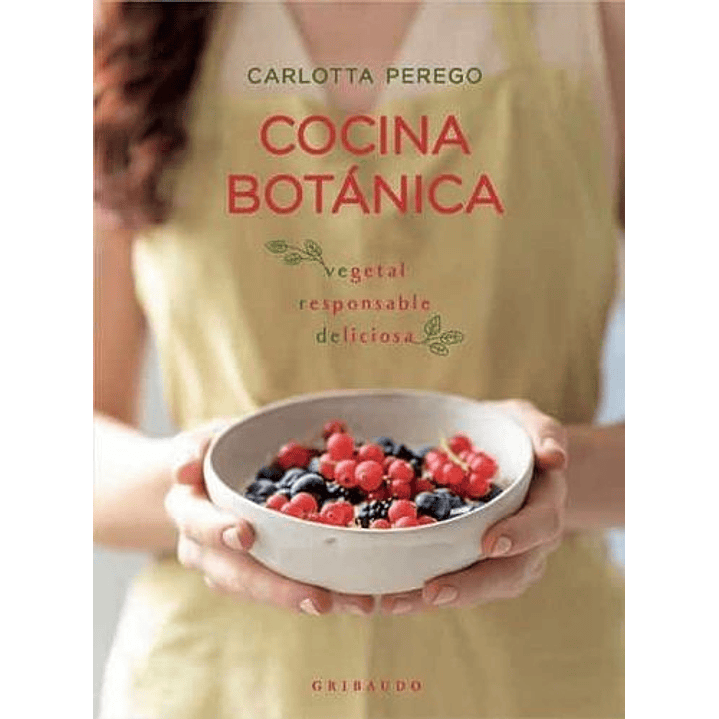Cocina Botanica - Perego, Carlotta 1