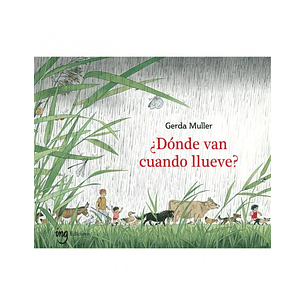 Donde Van Cuando Llueves - Muller, Gerda