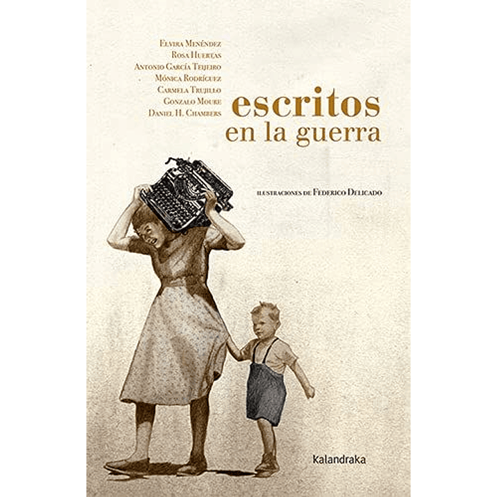 Escritos En La Guerra - Vv Aa 1