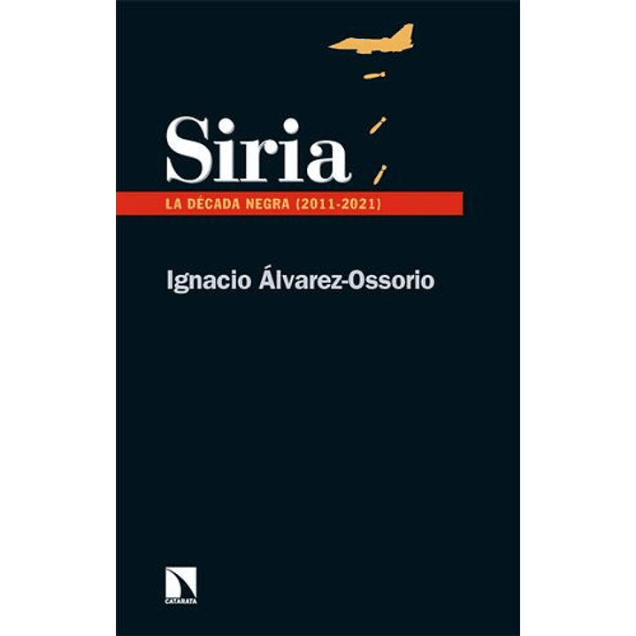 Siria - Alvarez-ossorio, Ignacio 1