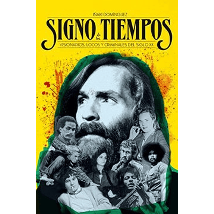 Signo De Los Tiempos - Dominguez, Iñaki 1