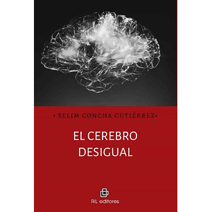 El Cerebro Desigual - Concha, Selim