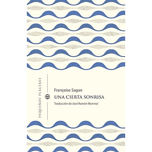 Una Cierta Sonrisa - Sagan, Francoise