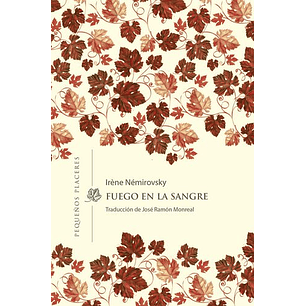 Fuego En La Sangre  - Nemirovsky, Irene