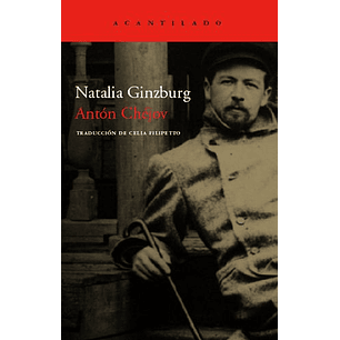 Anton Chejov Vida A Traves De Las Letras - Ginzburg, Natalia
