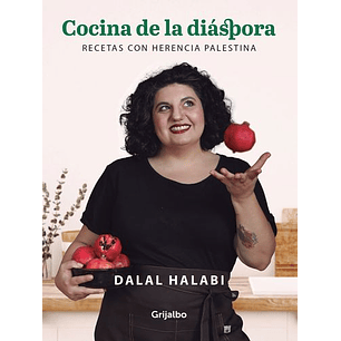 Cocina De La Diaspora - Halabi, Dalal