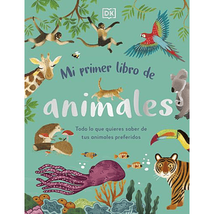 Mi Primer Libro De Animales - Sin Autor