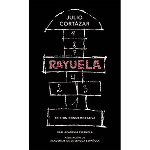 Rayuela Edicion Conmemorativa - Cortazar, Julio