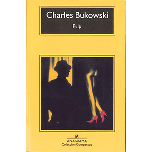 Pulp - Bukowski, Charles