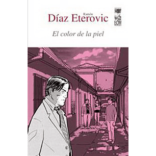 El Color De La Piel 2° Edicion - Diaz Eterovic, Ramon