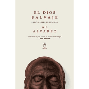 El Dios Salvaje - Alvarez, Al