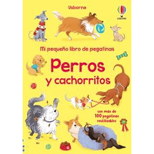 Mi Pequeño Libro De Pegatinas Perros Y Cachorritos - Sin Autor