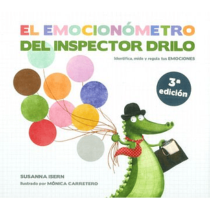 El Emocionometro Del Inspector Drilo - Isern, Susanna
