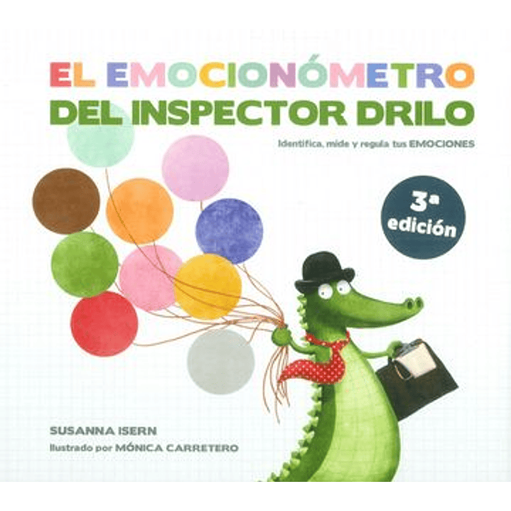 El Emocionometro Del Inspector Drilo - Isern, Susanna 1