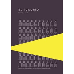 El Tugurio - Zola, Emile