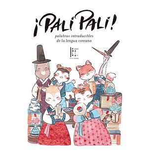 Pali Pali Palabras Intraducibles De La Lengua Coreana - Sin Autor