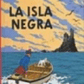 Las Aventuras De Tintin 07 La Isla Negra Tapa Blanda - Herge - Miniatura 2