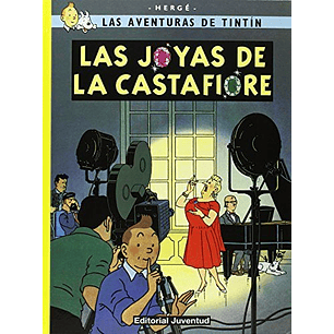Las Aventuras De Tintin 21 Las Joyas De La Castafiore - Herge